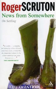 News from News from Somewhere by Roger Scruton